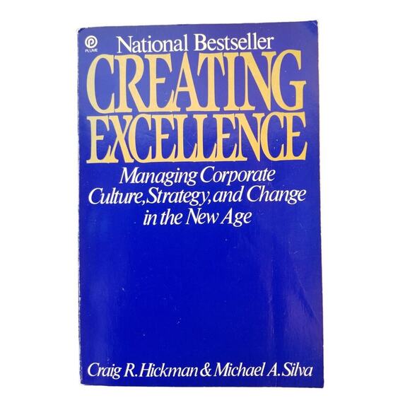 Creating Excellence‎ - Craig R. Hickman (1986 Paperback) - Picture 4 of 5